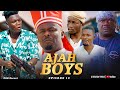 AJAH BOYS EPISODE 19 WAR / ACTION, OGB CULTIST, ZUBBY MICHEAL, KELVIN IKEDUBA , LAKAKA, AH SWAER