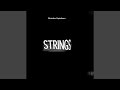 Strings