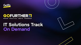 Stream GoFurther's IT Solutions Track