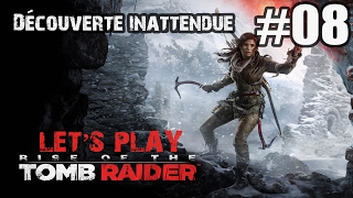 Rise of the Tomb Raider - Découverte inattendue