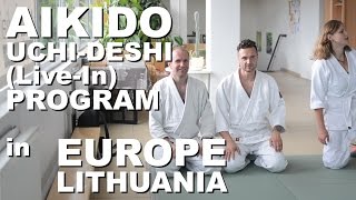 Aikido Uchi Deshi Program in Europe - Lithuania