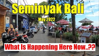 WHat Is Happening Here Now..??? Seminyak Bali Update | Camplung Tanduk \u0026 Double Six Beach