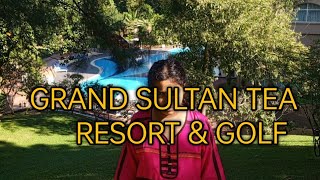 Grand Sultan Tea Resort & Golf Sreemangal | Room Prices & details | Travel With Nahar in Nature.