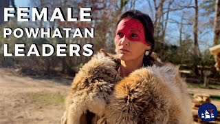 Weroansquas & Four Centuries of Female Powhatan Leaders