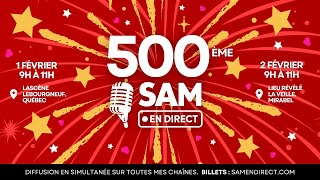 SAM EN DIRECT - SAMEDI 1 FÉVRIER 2025 - DIRECT 500