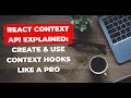React Context API Explained: Create & Use Context Hooks Like a Pro