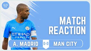 Atletico Madrid (0) 0-0 (1) Man City | Match Reaction | Champions League Highlights