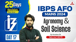 IBPS AFO Mains 2024 | Agronomy & Soil Science Class #17 | By Krashna Sir