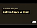 Call Apply Bind in JavaScript | Malayalam | JavaScript Interview Questions