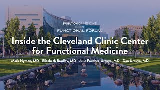 December 2018 Functional Forum: Inside the Cleveland Clinic Center for Functional Medicine
