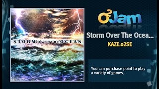 O2Jam OST - Storm Over The Ocean