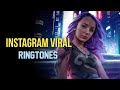 Top 5 Viral Instagram Reels Song Ringtones || Ringztube