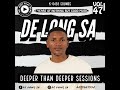 de long sa deeper than deeper sessions vol47🔥🔥 wejustplaydtdsalldayeveryday▶️