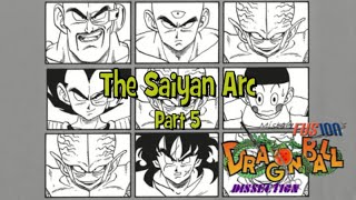 Dragon Ball Dissection: The Saiyan Arc Part 5!