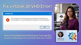 Fix virtdisk.dll VHD Error!