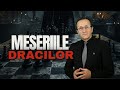 MESERIILE DRACILOR