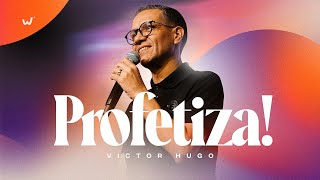 VIRADA PROFÉTICA 2024 | SESSÃO 4 | VICTOR HUGO