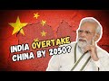 Can India Overtake China by 2050? Honest Opinion...