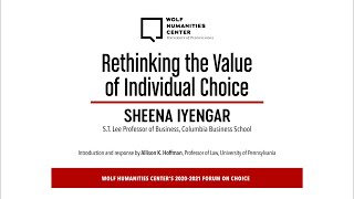 Sheena Iyengar: Rethinking the Value of Individual Choice