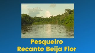 Pesqueiro Recanto Beija Flor