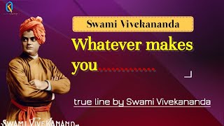 Swami Vivekananda motivational quotes,true line by Swami Vivekananda #swamivivekanand #motivational