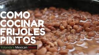 Como Cocinar Frijoles Pintos. Receta Facil. How to Cook Pinto Beans. Simple Recipe.