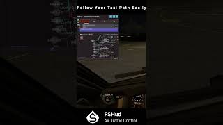 Taxi Path | FSHud - Air Traffic Control #msfs