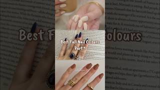 Best Fall Nail Colors 2025 that standout | Part1 #minimalistic #nailart #autumnnails #shades #trend