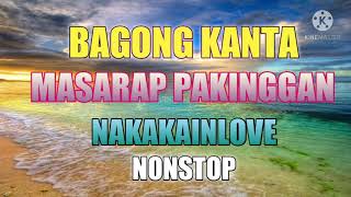 Bagong Kanta  l OPM Love Song l Nonstop