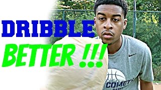 How To Become A Better Dribbler