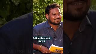 Actor Srikanth about His Role in #RC15 Movie | Ram Charan | Shankar | #Shorts