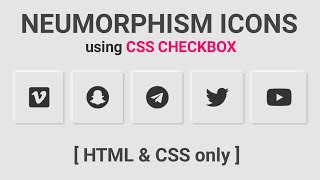 Neumorphism Toggle Icons using CSS Checkbox | CSS Checkbox Button | HTML & CSS Tutorial