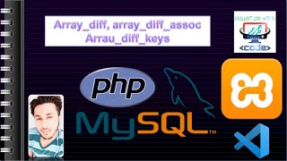 array_diff, array_diff_assoc & array_diff_key Function || PHP || EXCELLENT CODE WITH AJ