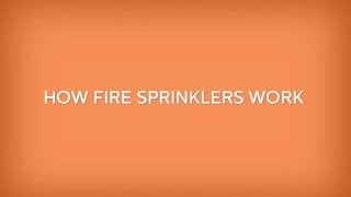 Blazemaster® How The Sprinklers Work