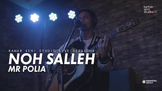 KSSLS #1 NOH SALLEH - MR POLIA