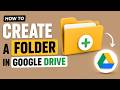 How to Create a Folder in Google Drive (2026 Updated Method)