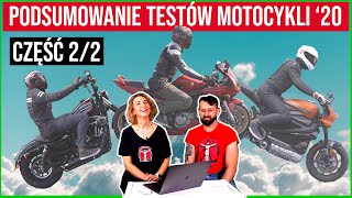 Druga część podsumowania sezonu, w którym przetestowaliśmy 27 motocykli. Sprawdźcie, który wygrał!