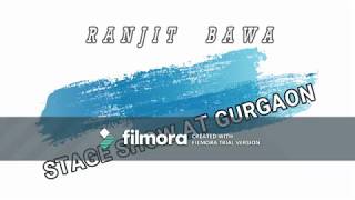 RANJIT BAWA Stage Performance AT Gurgaon