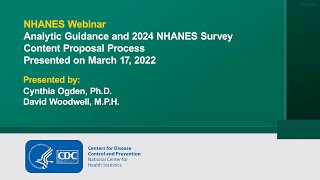 Analytic Guidance and 2024 NHANES Survey Content Proposal Process Webinar