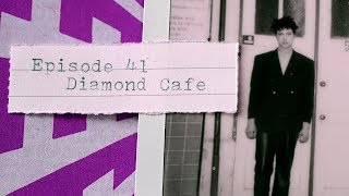 Diamond Cafe - Full Set (Chinatown Sessions)