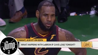 What happens with LeBron James if Cavaliers lose to Celtics? | The Jump | ESPN