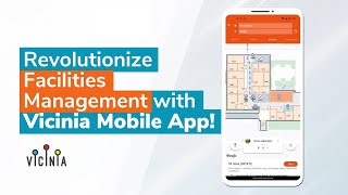 Revolutionize Facilities Management with Vicinia Mobile App! 🚀📱