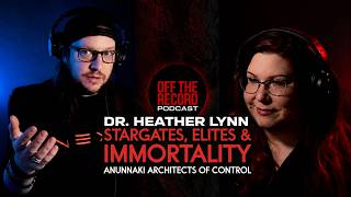The Secret Religion of the Global Elite | @DrHeatherLynn | Off The Record Ep 004