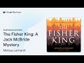 the fisher king a jack mcbride mystery by melissa lenhardt · audiobook preview