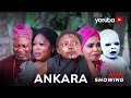 Ankara Yoruba Movie 2024 Drama Kemity, Ajara, Lola Idije, Ayo Olaiya, Jimmy Roland, Yinka Quadri