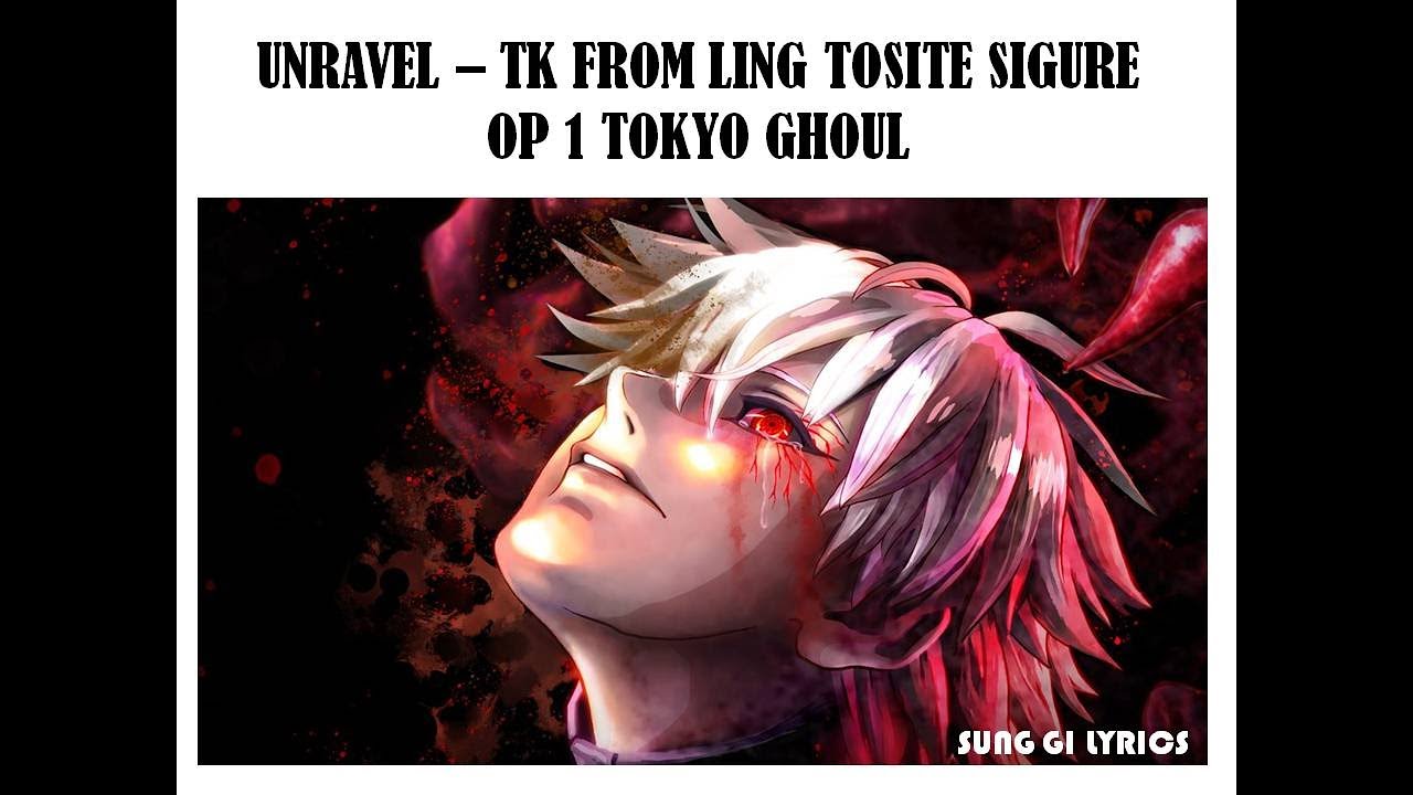 UNRAVEL - OP 1 TOKYO GHOUL KARAOKE + EASY LYRICS - YouTube