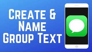 How to Create and Name a Group Text on iPhone