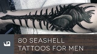 80 Seashell Tattoos For Men