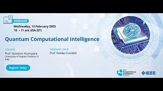 IEEE CIS Webinar: Quantum Computational Intelligence