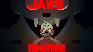 JAWS - †meme† (fnaf oc)(flash warning)